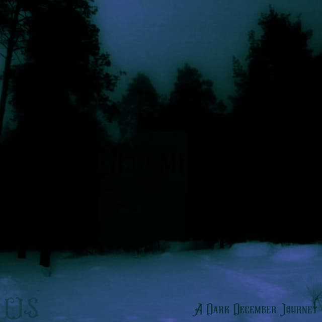 A Dark December Journey