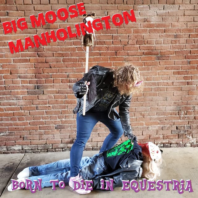 Born to Die in Equestria