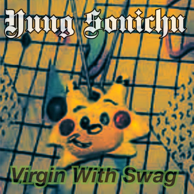 Virgin With Swag