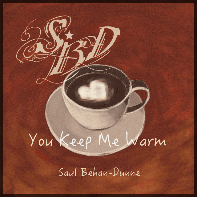 You Keep Me Warm